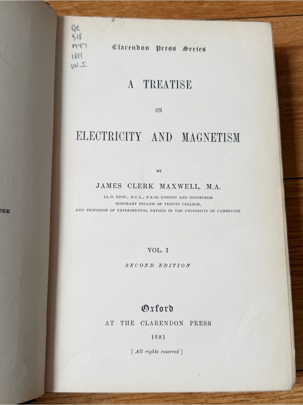 Treatise on Electricity and Magnetism by James Clerk Maxwell 1881 Vol. 1 2nd Ed.